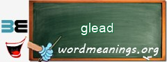 WordMeaning blackboard for glead